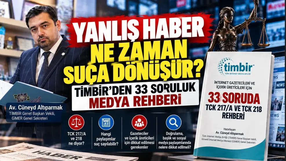 TİMBİR’den medya için kritik rehber: “Yanıltıcı bilgi” suçunda 33 soru, 33 yanıt