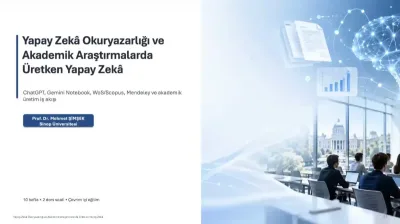 ASBÜ’de yapay zekâ okuryazarlığı ve akademik araştırmalarda üretken yapay zekâ eğitimi düzenlendi